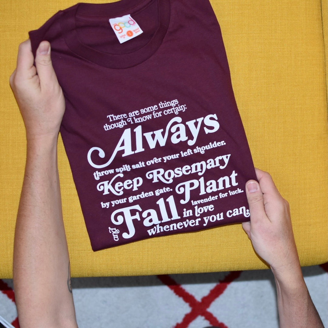 Practical Magic I Know For Certain Tee - Totally Good Time