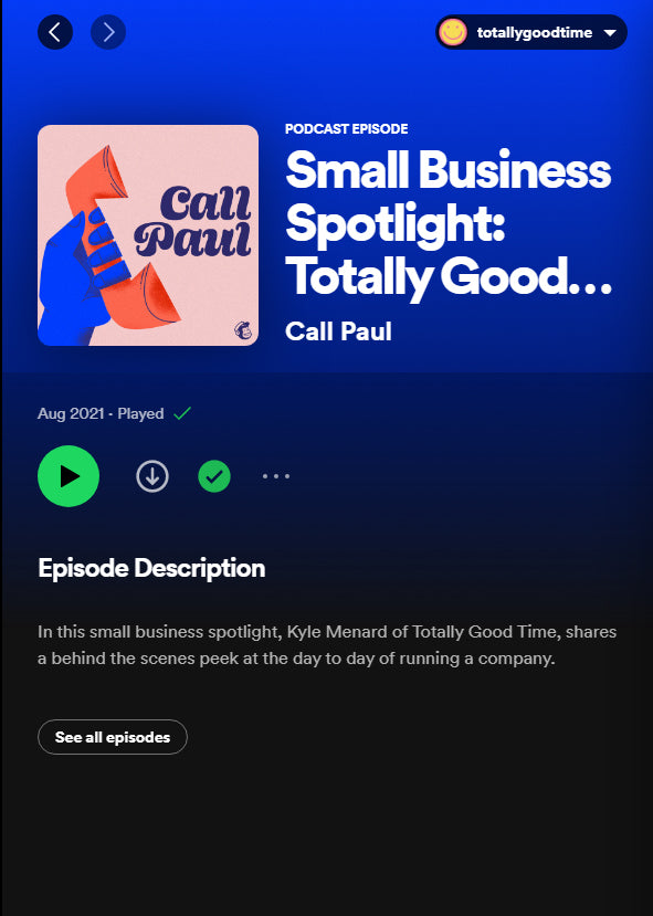 Totally Good Time x Mailchimp Podcast