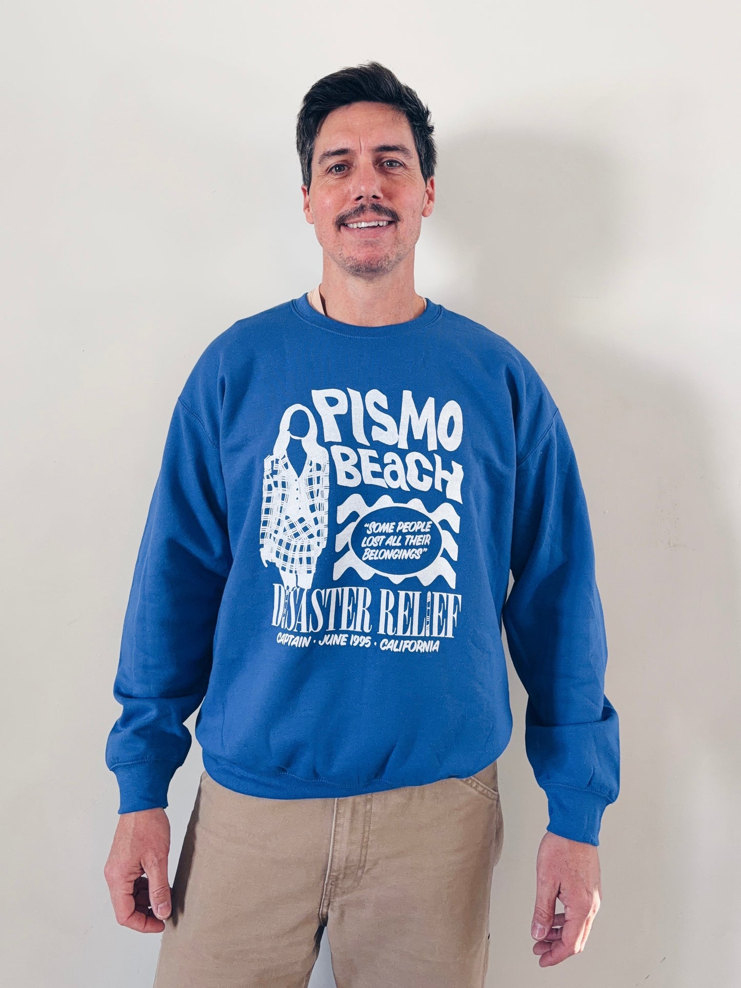 Clueless Pismo Beach Disaster Relief Sweatshirt