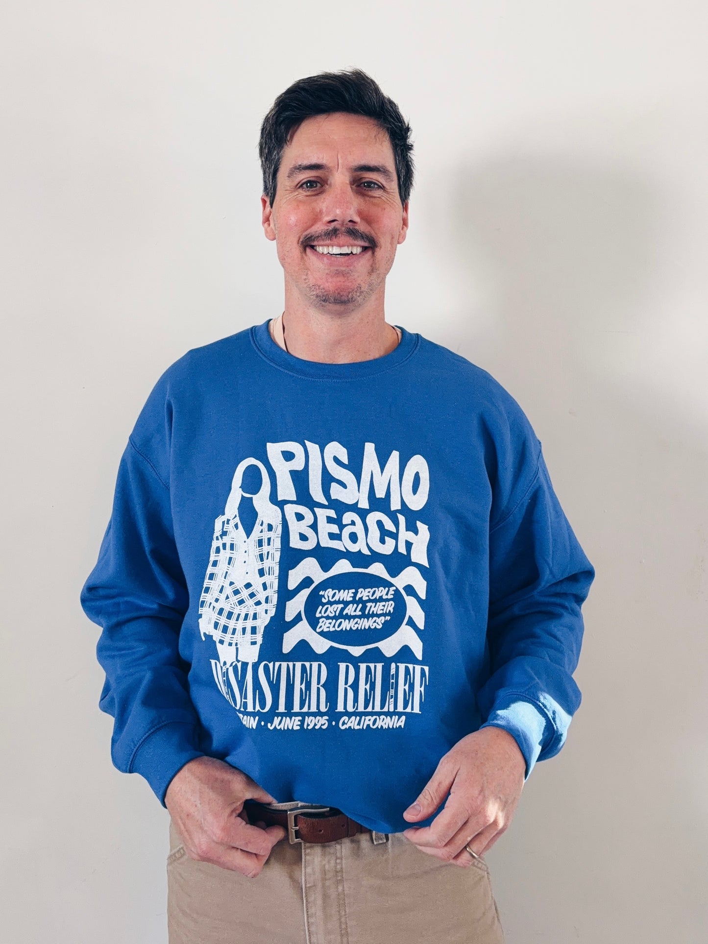 Clueless Pismo Beach Disaster Relief Sweatshirt