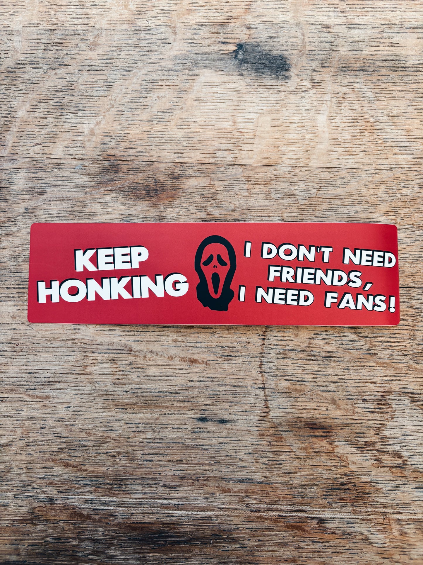 Scream 4 I Need Fans Bumper Sticker