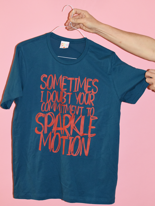 Donnie Darko Sometimes I Doubt Your Commitment to Sparkle Motion Tee - Totally Good Time