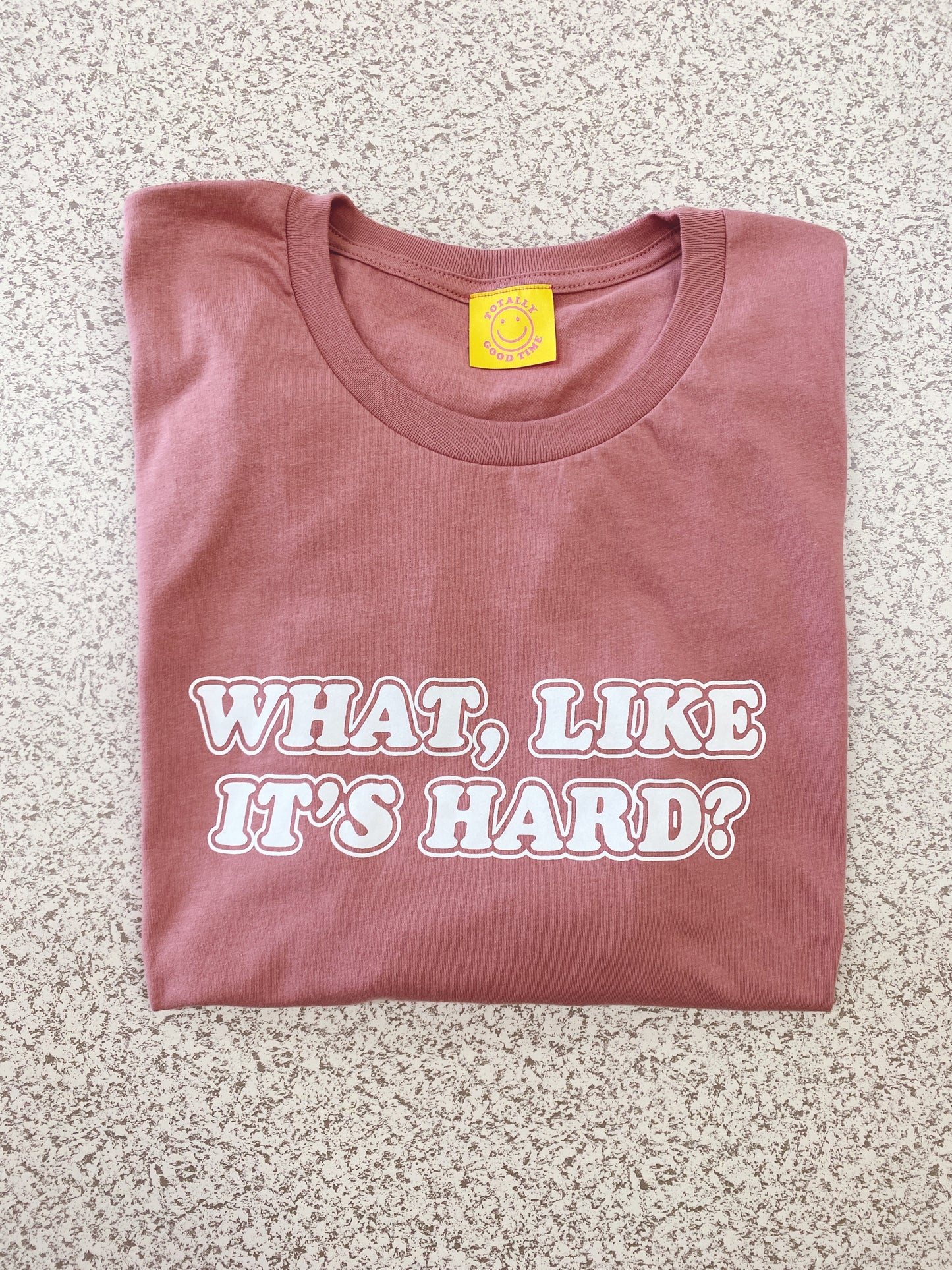 Legally Blonde What Like It's Hard Tee